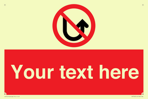 Custom prohibition No u turns